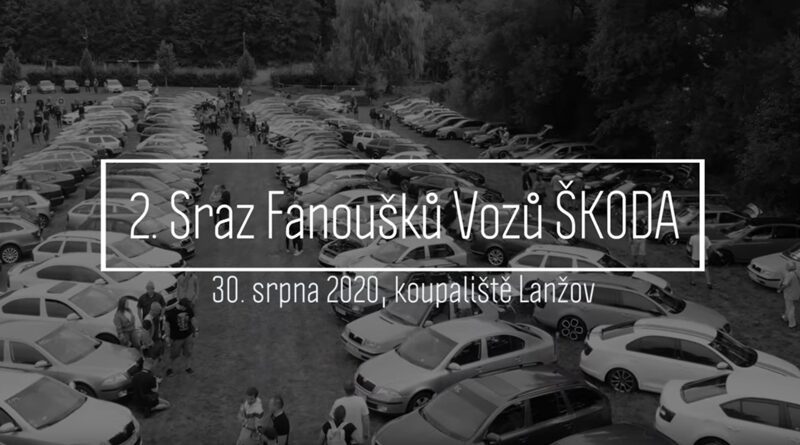 Škoda sraz Lanžov - 30.8.2020